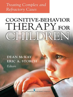 cover image of Cognitive Behavior Therapy for Children